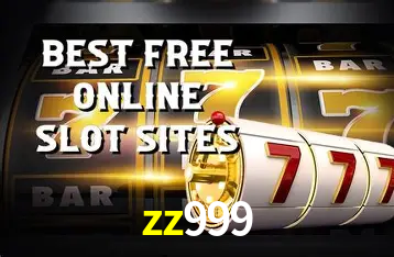 Descubra o Mundo do Cassino Online com zz999